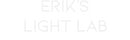 Custom Neon: ERIK'S
LIGHT...