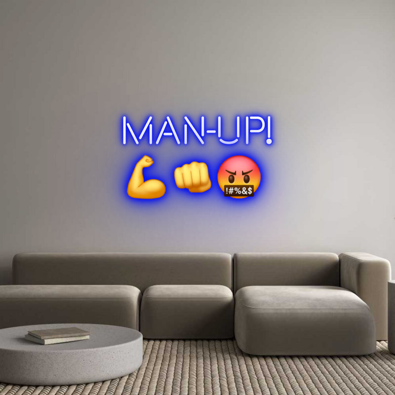 Custom Neon: MAN-UP!
💪👊🤬