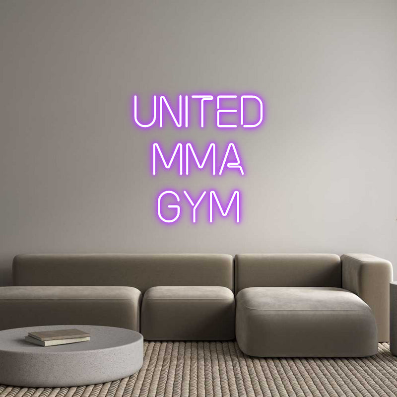 Custom Neon: UNITED
MMA
...