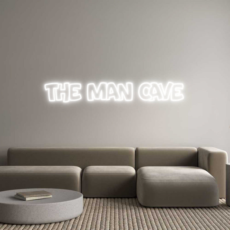 Custom Neon: THE MAN CAVE