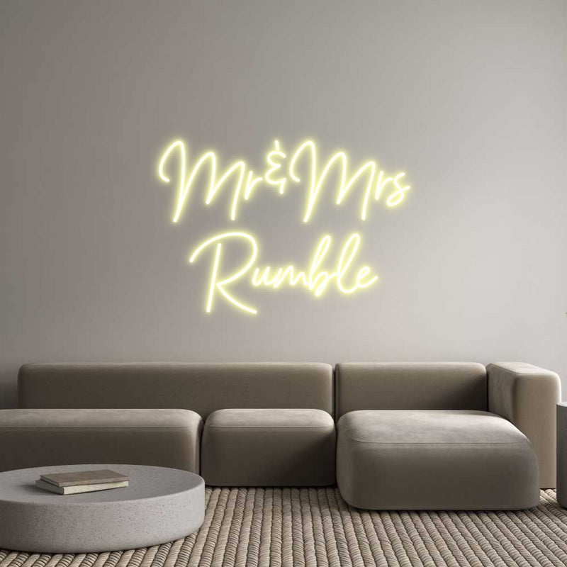 Custom Neon: Mr&Mrs
Rumble