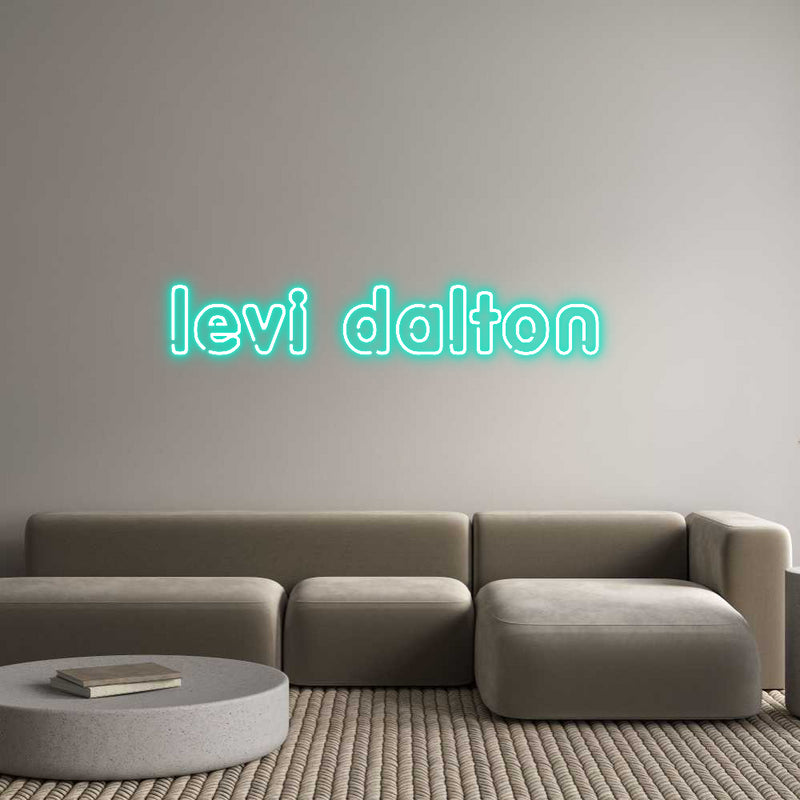 Custom Neon: levi dalton