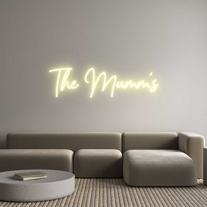 Custom Neon: The Mumm's