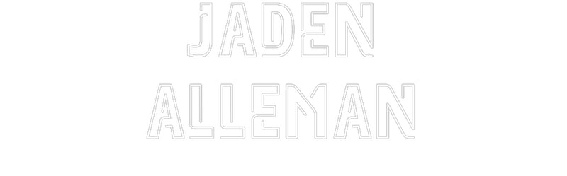 Custom Neon: Jaden
Alleman