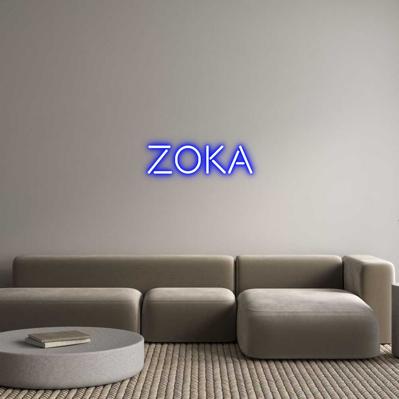 Custom Neon: ZOKA