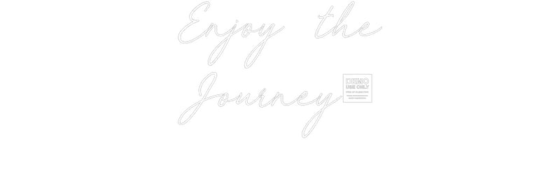 Custom Neon: Enjoy the
Jo...