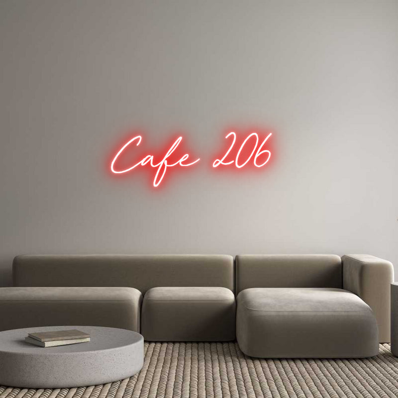 Custom Neon: Cafe 206