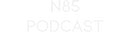 Custom Neon: N85
Podcast