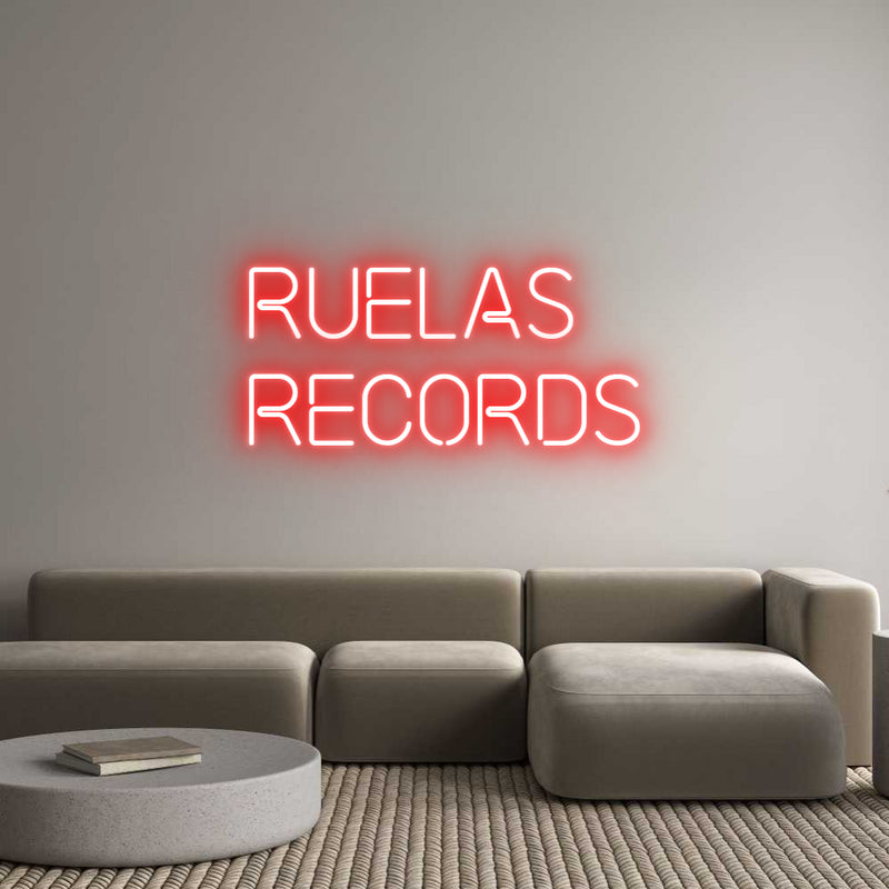 Custom Neon: Ruelas
Records