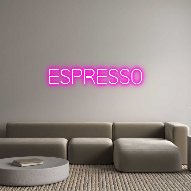 Custom Neon: ESPRESSO