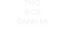 Custom Neon: PHO
RICE
BA...
