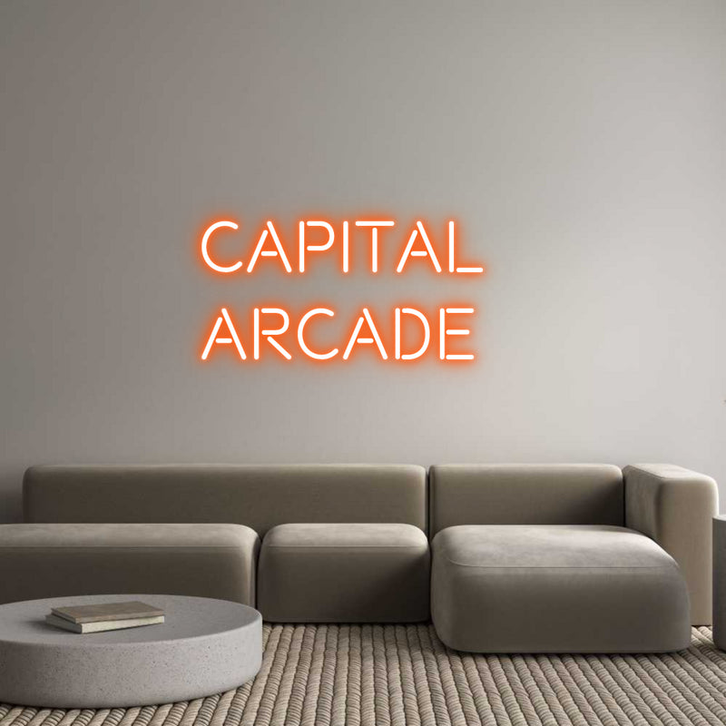 Custom Neon: CAPITAL   
A...