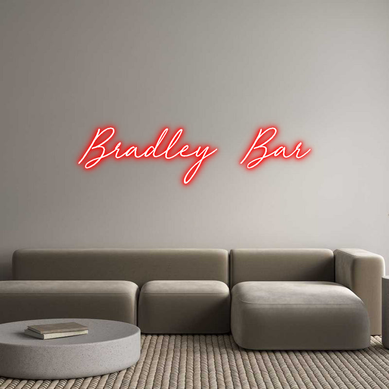 Custom Neon: Bradley Bar