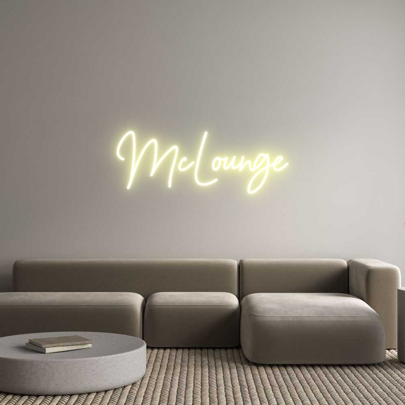 Custom Neon: McLounge