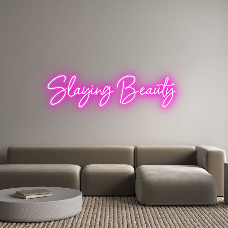 Custom Neon: Slaying Beauty