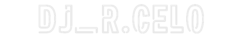 Custom Neon: DJ_R.CELO