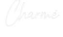 Custom Neon: Charmé