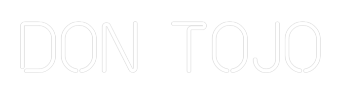 Custom Neon: Don Tojo