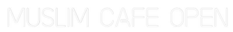 Custom Neon: Muslim Cafe O...