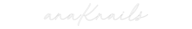 Custom Neon: anaKnails
