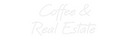 Custom Neon: Coffee &
Rea...
