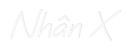 Custom Neon: Nhân X