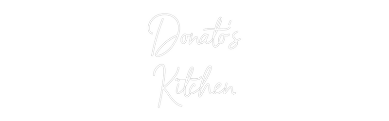 Custom Neon: Donato's
Kit...