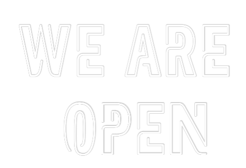 Custom Neon: we are 
Open