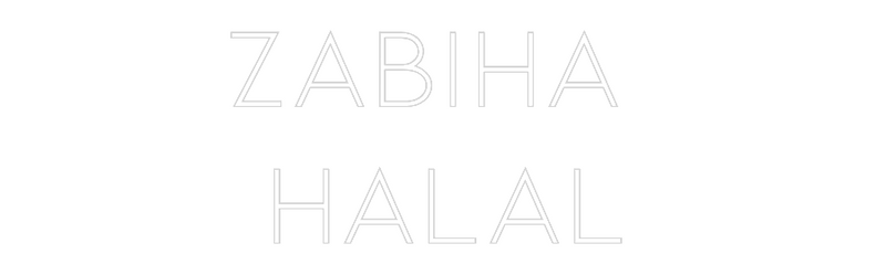 Custom Neon: ZABIHA 
 HAL...