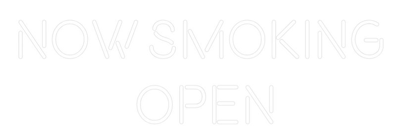 Custom Neon: NOW SMOKING 
...