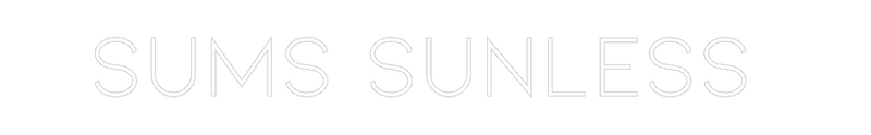 Custom Neon: Sums Sunless