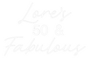 Custom Neon: Lore's 
50 &...