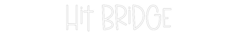 Custom Neon: Hit Bridge