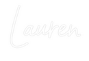 Custom Neon: Lauren
