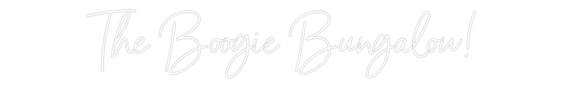 Custom Neon: The Boogie Bu...
