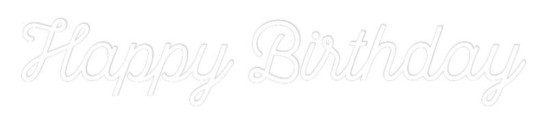 Custom Neon: Happy Birthday