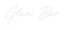Custom Neon: Glam Bar