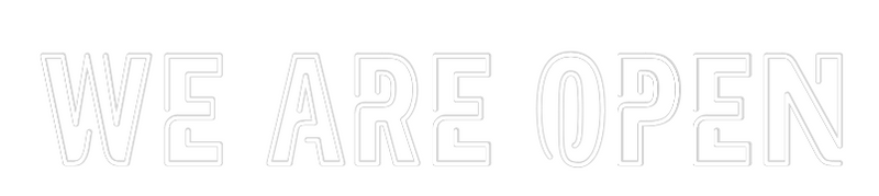 Custom Neon: We are open