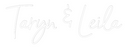 Custom Neon: Taryn & Leila