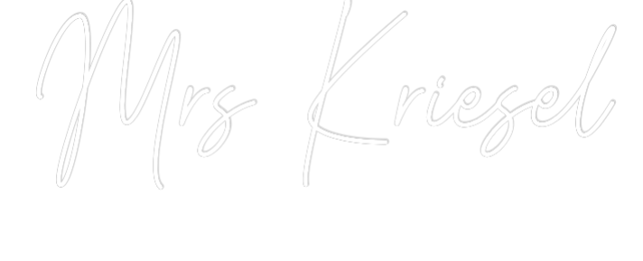 Custom Neon: Mrs Kriesel