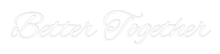 Custom Neon: Better Together