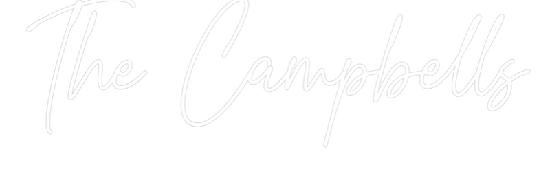Custom Neon: The Campbells