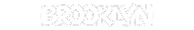 Custom Neon: Brooklyn