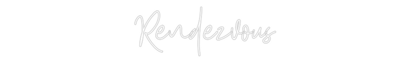 Custom Neon: Rendezvous
