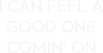 Custom Neon: I can feel a ...