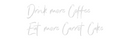 Custom Neon: Drink more Co...