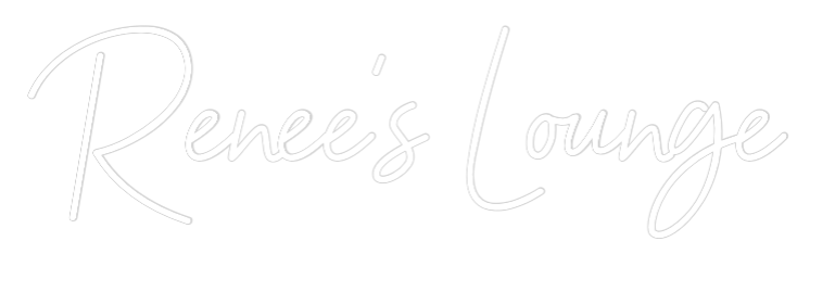 Custom Neon: Renee’s Lounge