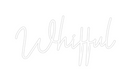 Custom Neon: Whifful