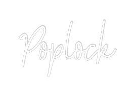 Custom Neon: Poplock