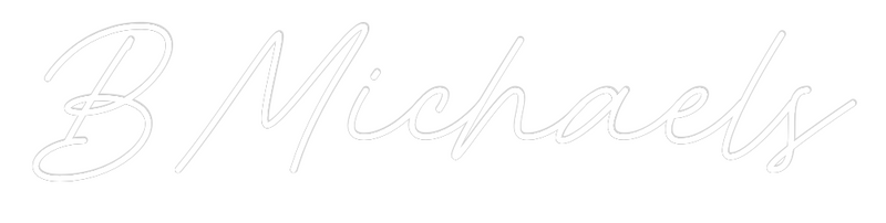 Custom Neon: BMichaels